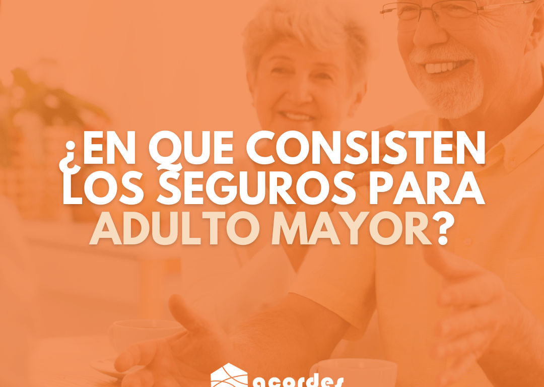 Consejos para elegir un seguro médico para adultos mayores