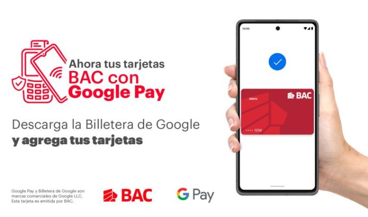 BAC integra sus tarjetas a la Billetera de Google en Guatemala