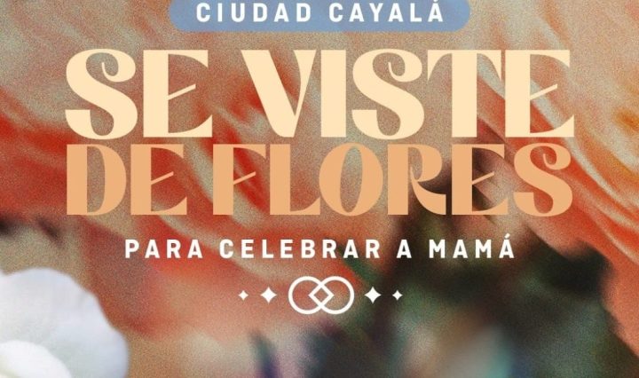 cayala dia de la madre