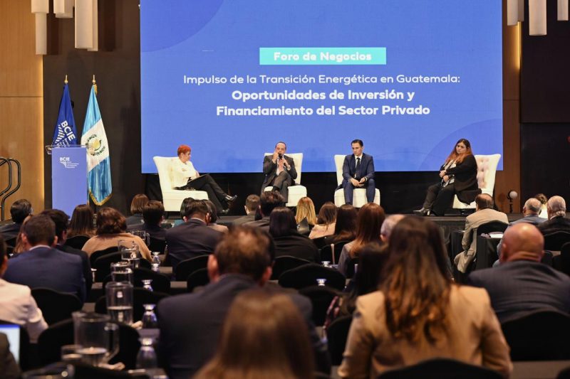 Foro de Negocios BCIE destaca el rol del sector privado en la energía del futuro de Guatemala