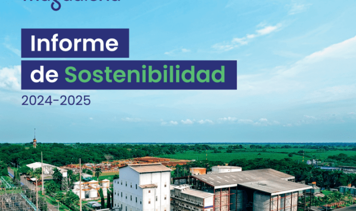 Magdalena presenta su Informe de Sostenibilidad 2024–2025 Construyendo un futuro Sostenible