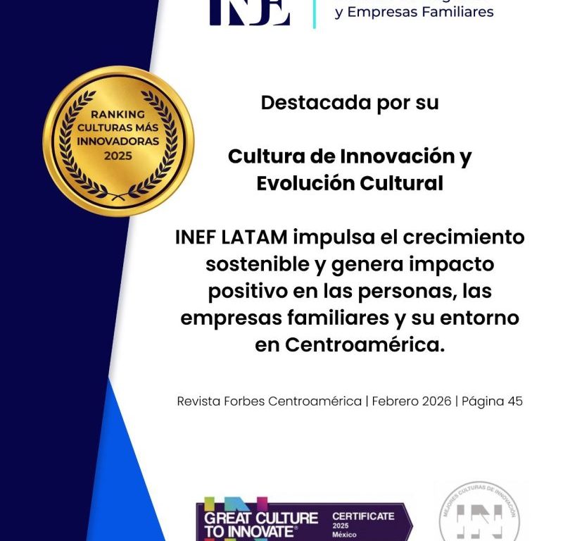 INEF es reconocido por Forbes Centroamérica entre las organizaciones con las culturas más innovadoras de la región