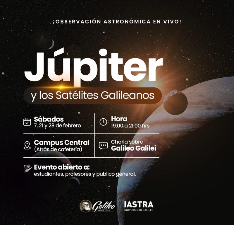 Universidad Galileo conmemora los 462 años del nacimiento de Galileo Galilei con actividades astronómicas y académicas abiertas al público