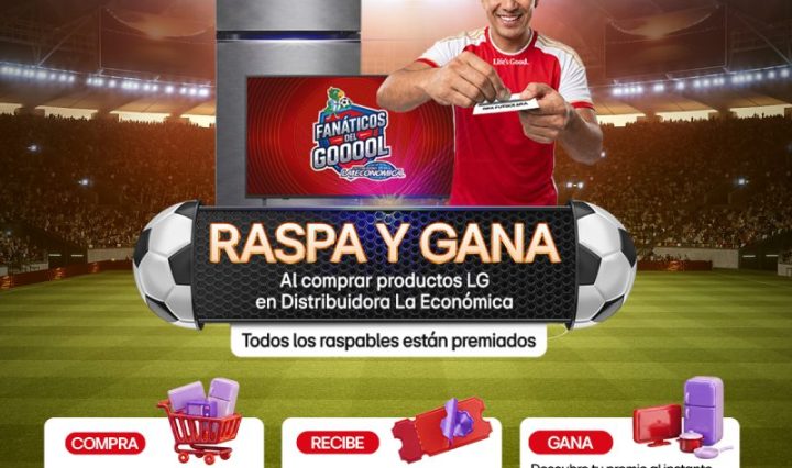 LG ELECTRONICS Y TIENDAS LA ECONÓMICA ANUNCIAN LA PROMOCIÓN “RASPA Y GANA COMPRANDO PRODUCTOS LG”