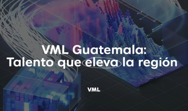 Con un crecimiento del 27% en su talento especializado, VML Guatemala eleva el estándar de la industria digital en la región