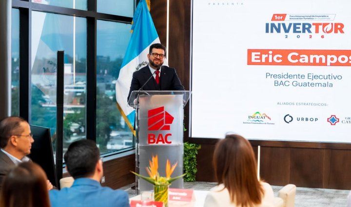 BAC presenta INVERTUR 2026 el I Foro Internacional de Inversión e Innovación Turística en Guatemala